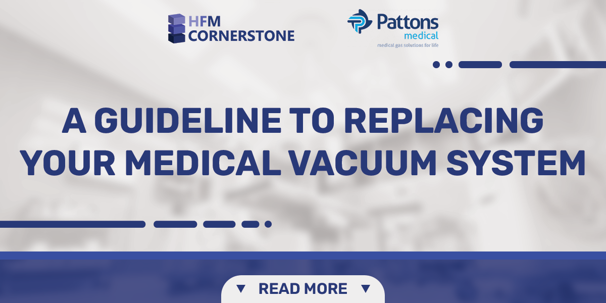 You are currently viewing A Guideline to Replacing Your Medical Vacuum System