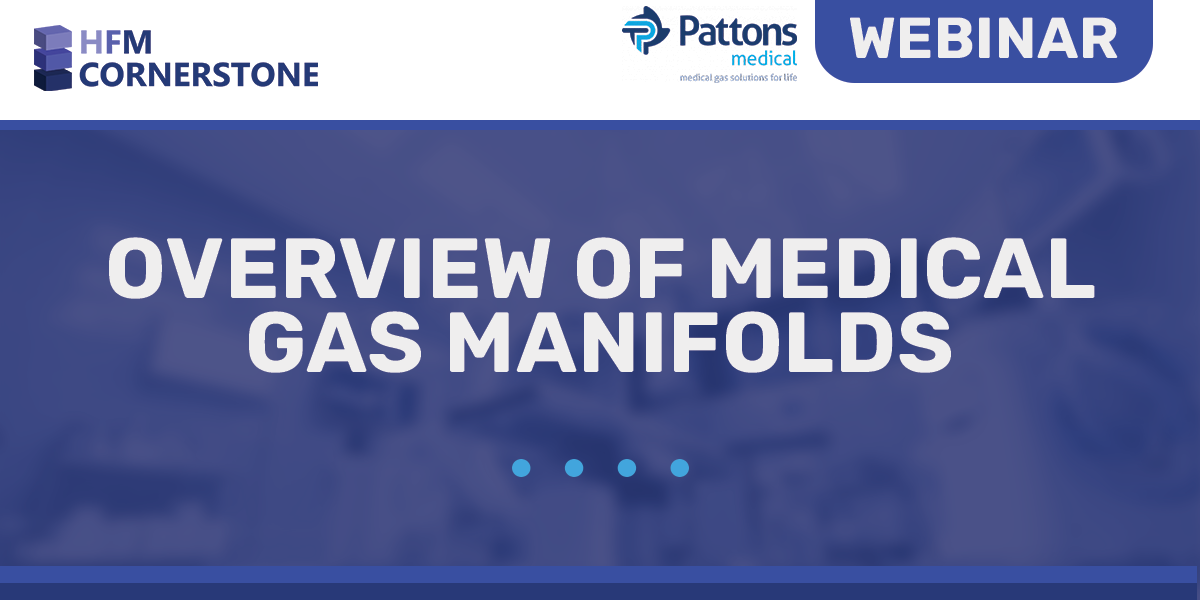 Read more about the article Pattons Medical Webinar – Overview of Medical Gas Manifolds