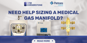 Read more about the article Need Help Sizing a Medical Manifold?