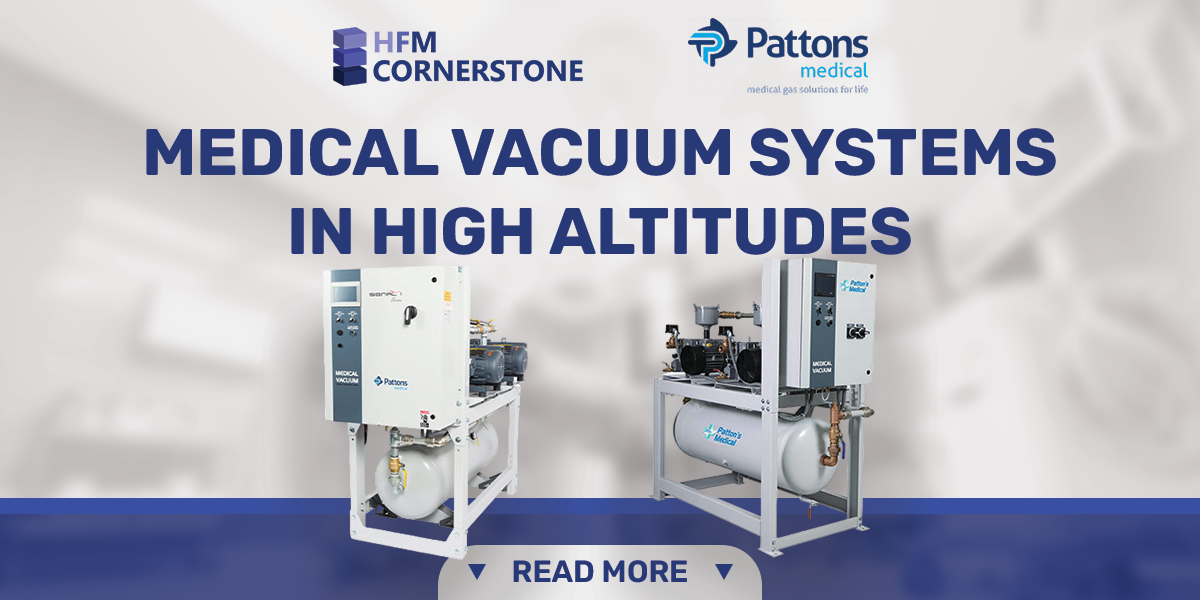 Read more about the article Medical Vacuum Systems in High Altitudes