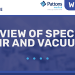 Pattons Medical Webinar – Overview of Specialty Air and Vacuum